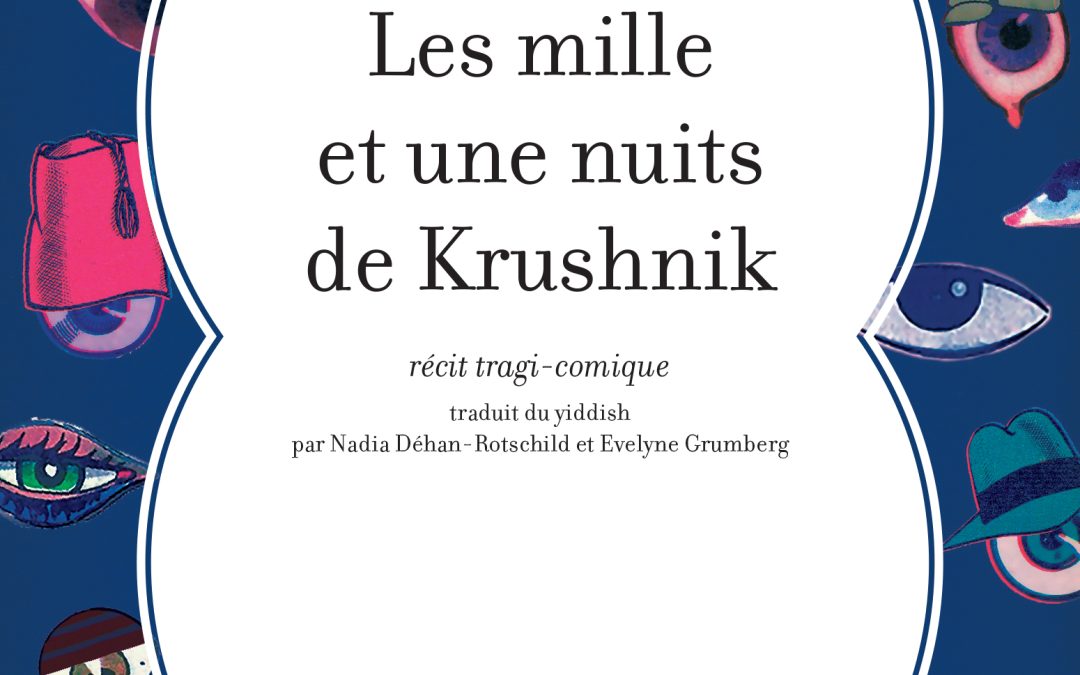 Les mille et une nuits de Krushnik