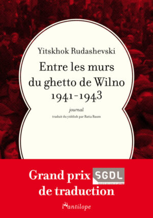Entre les murs du ghetto de Wilno