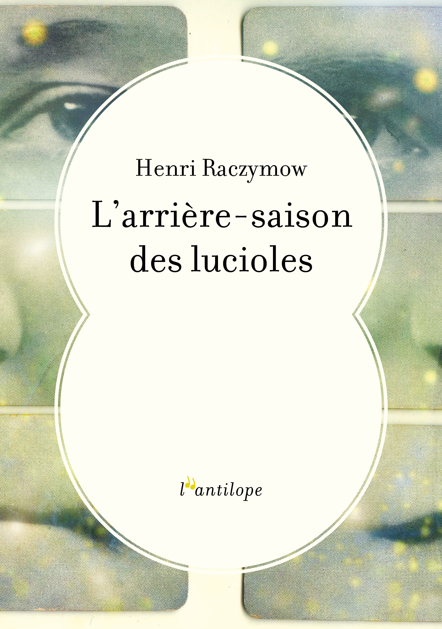 L&rsquo;arrière-saison des lucioles