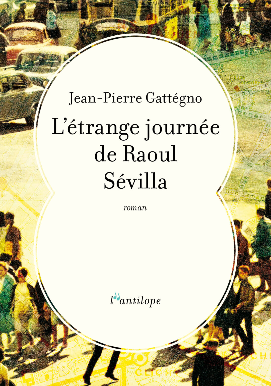 L’étrange journée de Raoul Sévilla