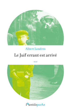 Le Juif errant est arrivé (L'antilopoche)