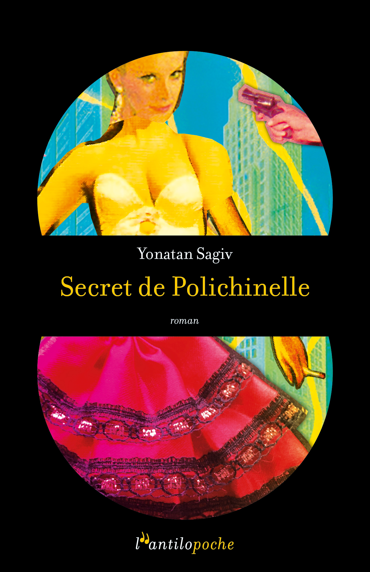 Secret de Polichinelle (l&rsquo;antilopoche)