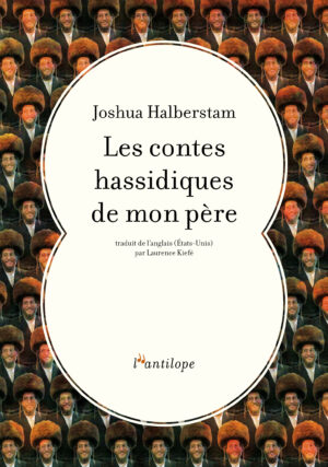 Les contes hassidiques de mon père